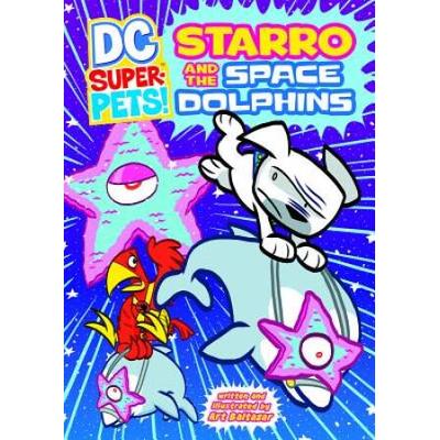 Starro And The Space Dolphins