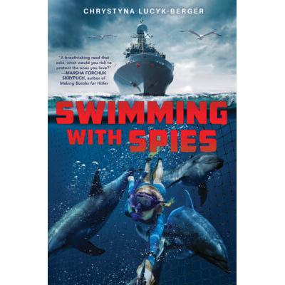 Swimming with Spies (Hardcover) - Chrystyna Lucyk-Berger