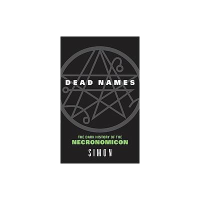 Dead Names by  Simon (Paperback - Avon Books)