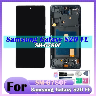 S20 FE display For Samsung S20 FE lcd SM-G781 G781U G781B LCD Display With Frame Touch Screen