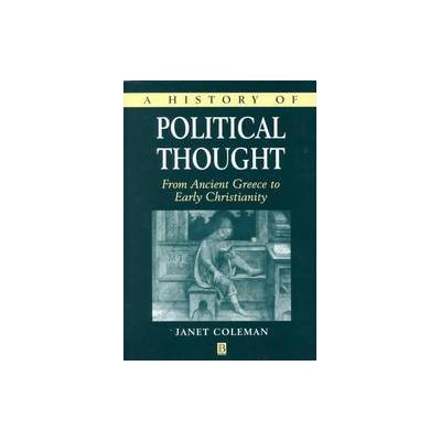 A History of Political Thought by Janet Coleman (Paperback - Blackwell Pub)