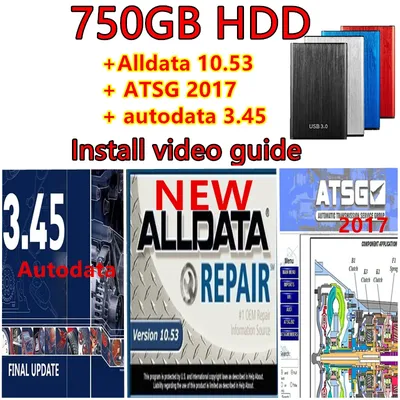 Newest alldata 10.53 alldata software auto repair software autodata 3.45 atsg 2017 software in 750GB