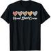 Head Start Crew Teacher Early Childhood Education Preschool T-Shirt