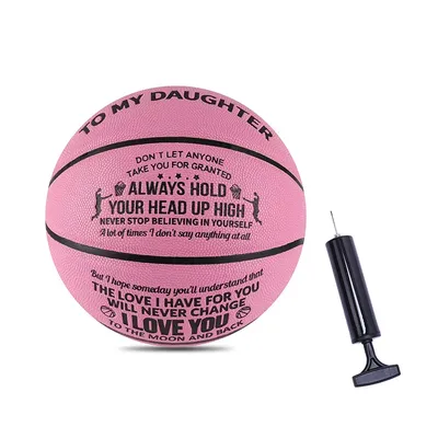 1 PC To My Daughter Basketball PU Leather Indoor and Outdoor Professional Game Training Ball