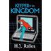 Pre-Owned: Keeper of the Kingdom (Paperback 9781929976034 1929976038)