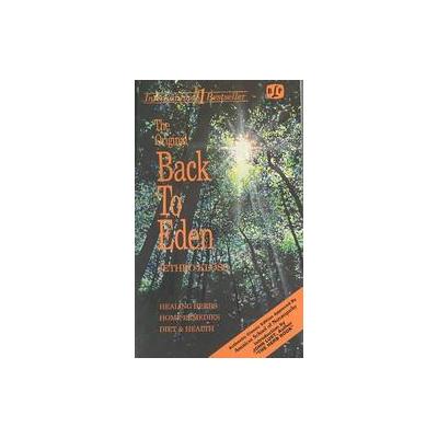 Back to Eden by Jethro Kloss (Paperback - Benedict Lust Pubns)