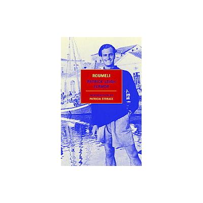 Roumeli by Patrick Leigh Fermor (Paperback - New York Review of Books)