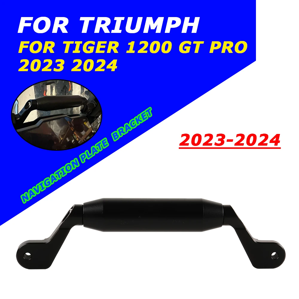 For Tiger 1200 GT Pro Navigation Mount Bracket For Triumph Tiger1200 GT Pro Motorcycle GPS Smart Phone Adapter Holder Support