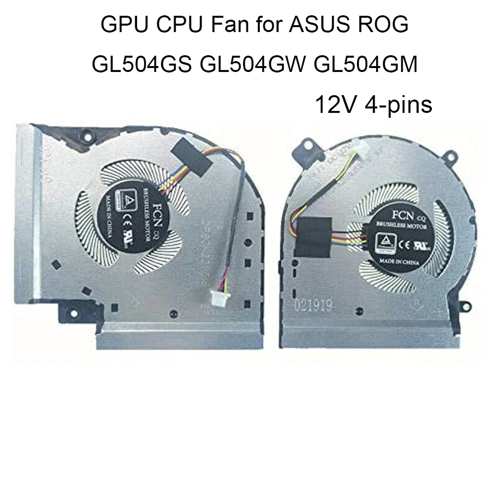 Ventilateur de refroidissement pour processeur pc portable 12V, pour ASUS ROG Strix GL504 GL504G GL504GM GL504GW GS Cooler