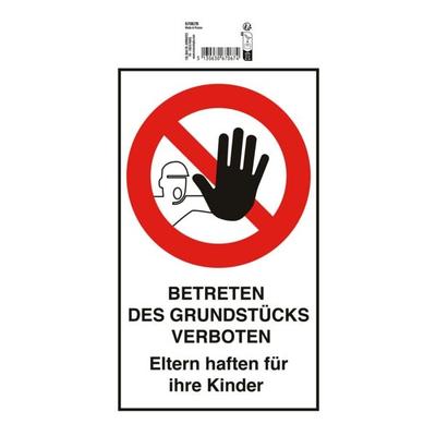 EXACOMPTA Verbotsschild »Betreten des Grundstücks verboten« 15x25 cm, 15 cm