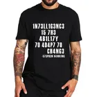 L'intelligenza è la capacità di adattarsi al cambiamento T-shirt da uomo T-shirt sarcastica T-shirt