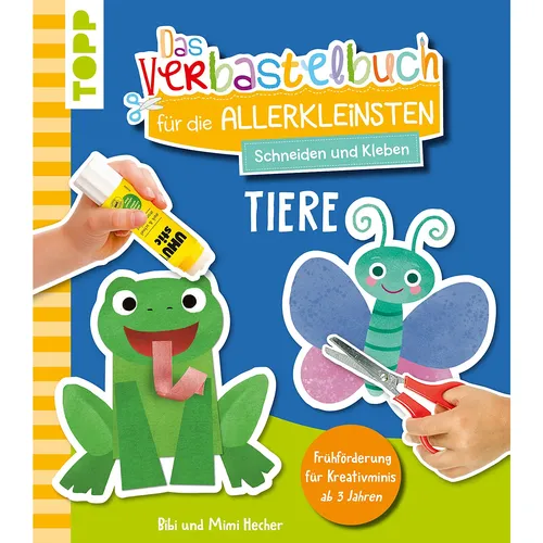 Buch Das Verbastelbuch für die Allerkleinsten - Tiere