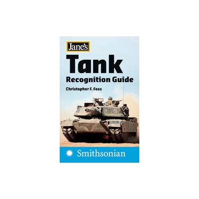 Jane's Tank Recognition Guide by Christopher F. Foss (Paperback - Fourth Estate in America)
