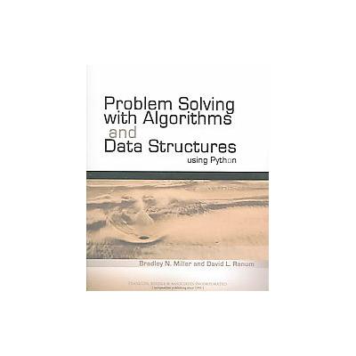 Problem Solving With Algorithms And Data Structures Using Python by David L. Ranum (Paperback - Fran