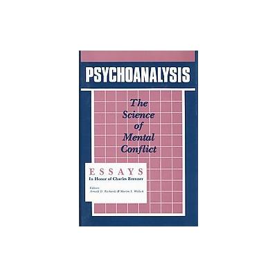 Psychoanalysis by Arnold D. Richards (Hardcover - Analytic Pr)
