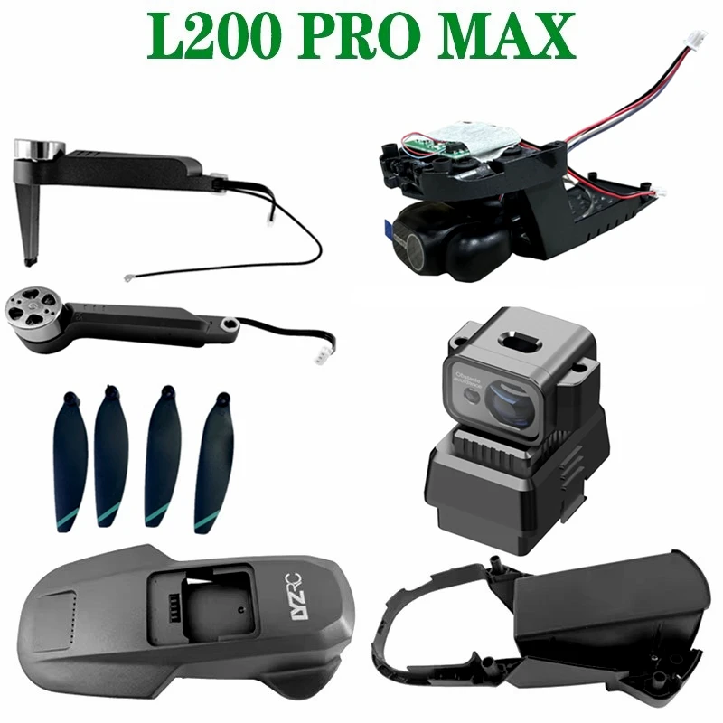 Drone Ersatzteile Für L200PRO MAX Propeller Shell Arm GPS Bord WiFi Motherboard Bürstenlosen Motor Hindernis Vermeidung L200 PRO MAX