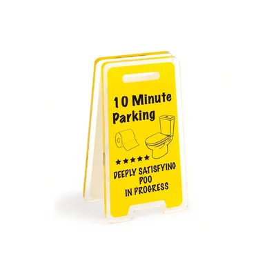 Schreibtischschild „10 Minute Parking DEEPLY SATISFYING POO IN PROGRESS“ – humorvolle Image