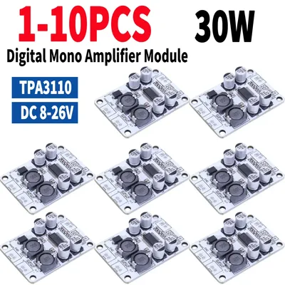 10PCS TPA3110 PBTL 30W Digital Mono Amplifier Module Board Power AMP DC 8-26V Single Channel