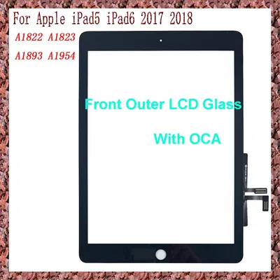 For Apple iPad5 iPad6 iPad 5 iPad 6 5th 6th 2017 2018 A1822 A1823 A1893 A1954 Touch Screen Digitizer