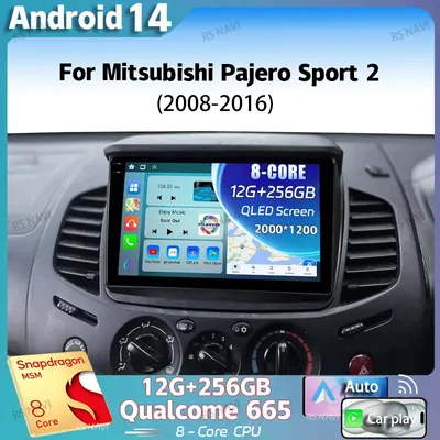 Android 14 For Mitsubishi Pajero Sport 2 2008 - 2016 L200 Triton 2006 - 2014 Android Car Radio