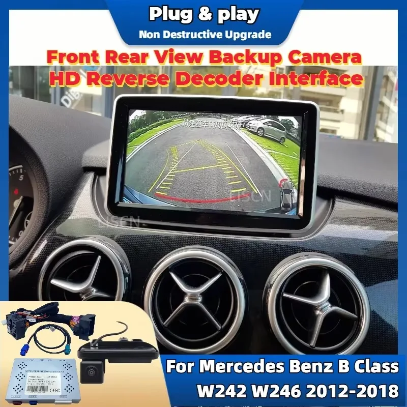 Für Mercedes Benz B Klasse W242 W246 2012-2018 Einparkhilfe Reverse Kamera Update Original Bildschirm HD Vorne Rückansicht backup Kamera Image