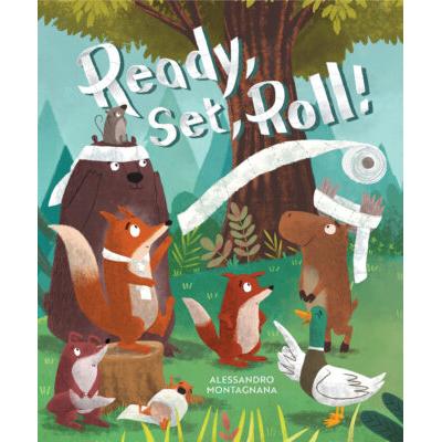 Ready, Set, Roll! (Hardcover) - Alessandro Montagnana