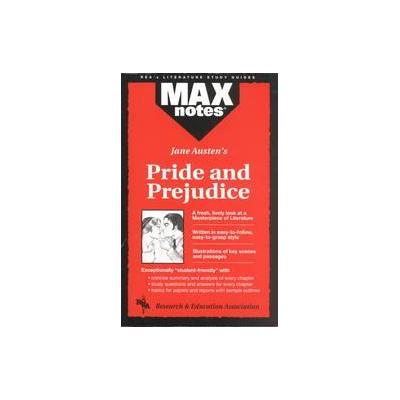 Maxnotes Pride & Prejudice by Jane Austen (Paperback - Research & Education Assn)