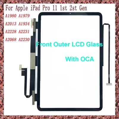 For Apple iPad Pro 11 1st 2st A1980 A1979 A2231 A2230 A2013 A1934 A2228 FOR PRO11 Touch Screen