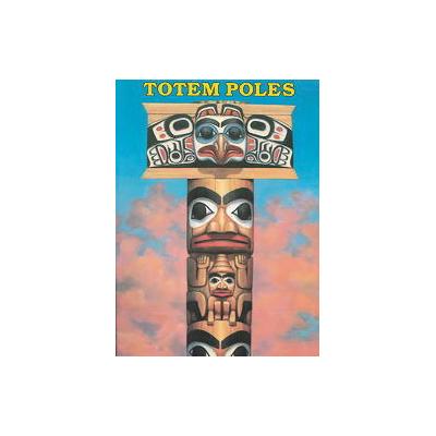 Totem Poles to Cut Out and Put Together (Paperback - Bellerophon Books)
