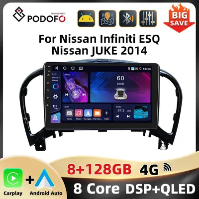 Podofo 8+128G 9'' Car Audio For Nissan Infiniti ESQ/Nissan JUKE 2014 Multimedia Player Carplay Android Auto 8Core WIFI 4G BT DSP