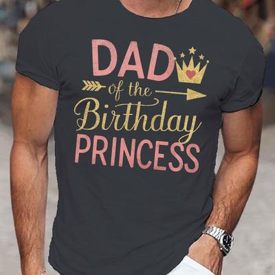 "TEMU Dad Of The Birthday Princess" Men's T-shirt - Casual Short Sleeve, Breathable Polyester, Summer Tee With Geometric Print, Print Tee Shirt, Tees" Image
