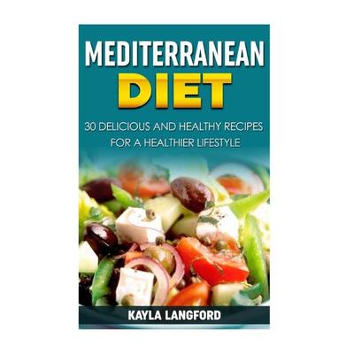 TEMU Mediterranean Diet Cookbook: 30 Delicious And Healthy Recipes For A Healthier Lifestyle, English Language, Createspace Independent Publishing Platform, Paperback, With 2015-08-04 Publication Date