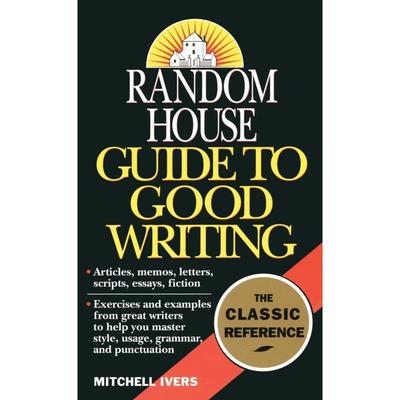 TEMU 1pc Random House Guide To Good Writing - English Grammar, Style & Punctuation Handbook With Examples From Great Writers - Reference For Articles, Memoirs, Essays, Fiction - 1993 Edition