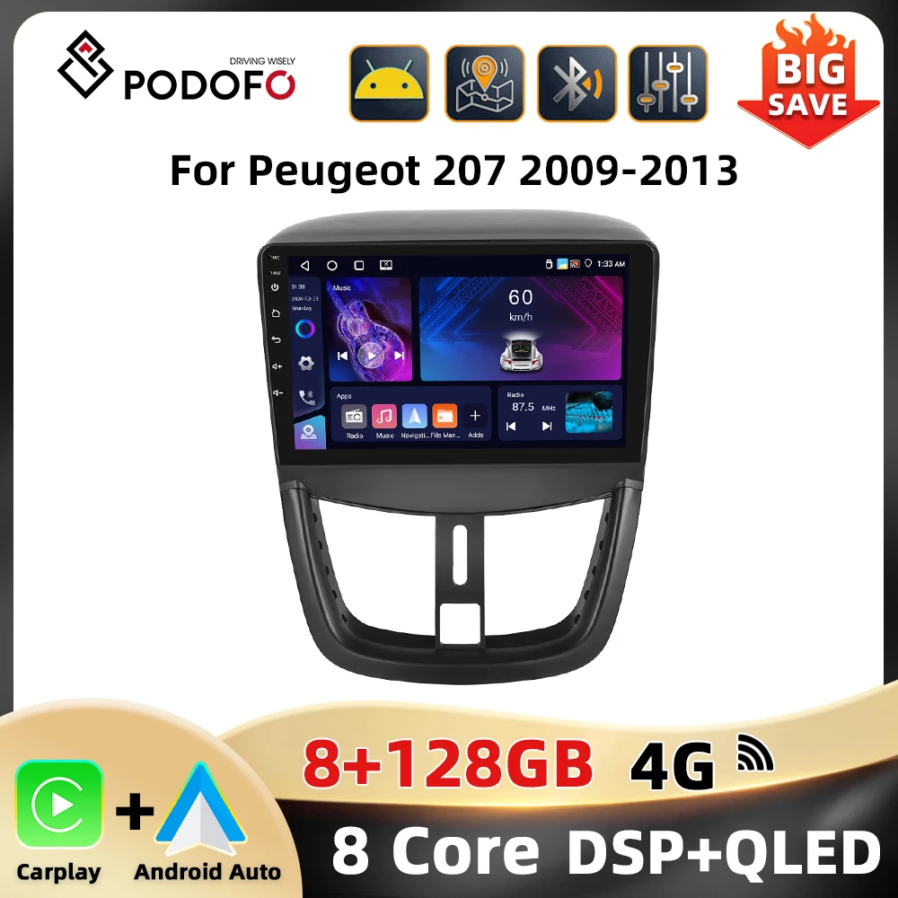 Podofo 8+128G 9'' Car Radio For Peugeot 207 2009-2013 Multimedia Player Mirror Link 8Core BT Carplay Android Auto DSP Car Audio Image
