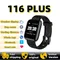 116 Plus Bluetooth Smart Watch Men Women Blood Pressure Heart Rate Monitor Sport Smartwatch Tracker