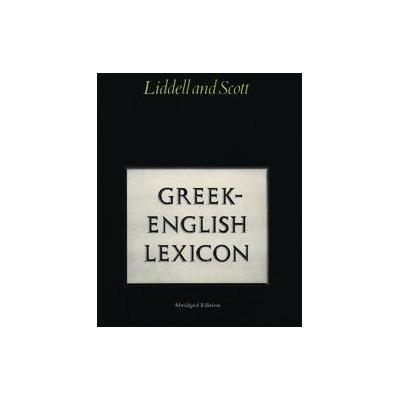 A Lexicon by Henry George Liddell (Hardcover - Oxford Univ Pr)