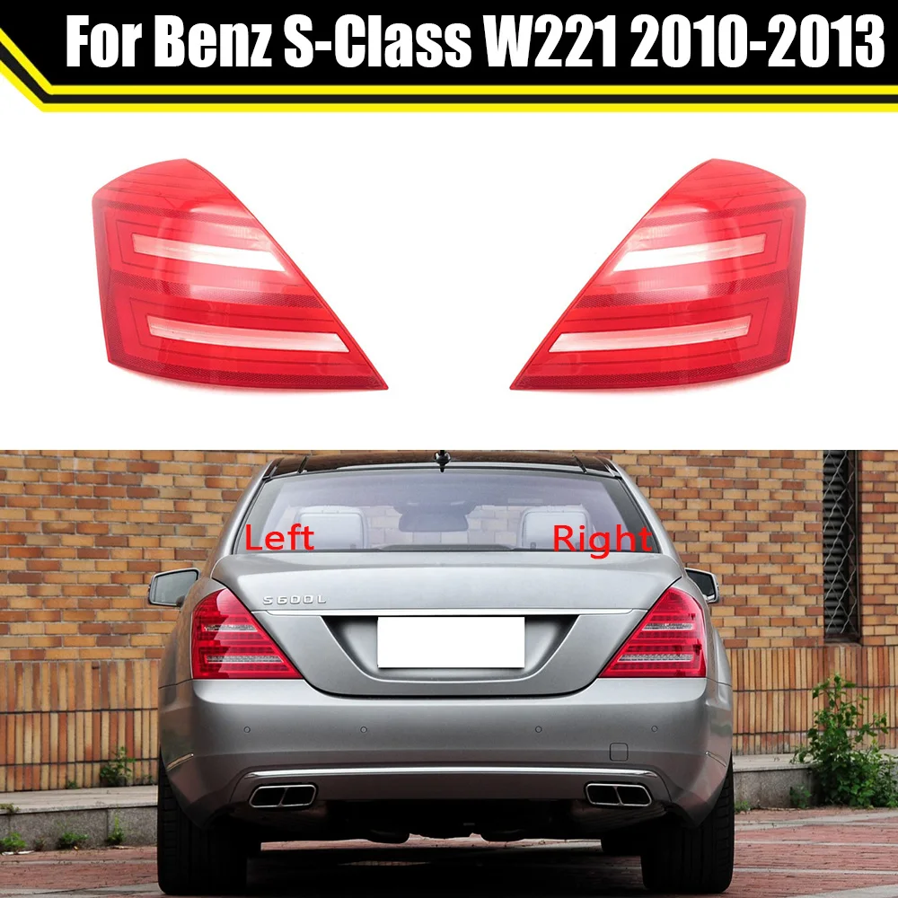 Für Benz S-Klasse W221 2010 2011 2012 2013, Hinten Rücklicht Shell Bremslichter Shell Ersatz Auto Hinten Shell Abdeckung lampenschirm