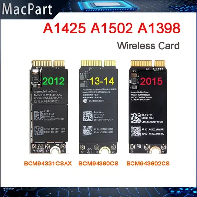 Original Wifi Airport Card For Macbook Pro A1398 A1425 A1502 BCM94331CSAX BCM94360CS BCM943602CS