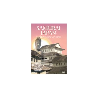 Lost Treasures of the Ancient World: Samurai Japan