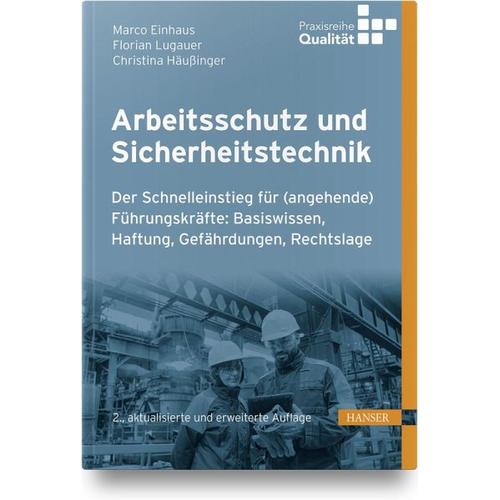 Arbeitsschutz und Sicherheitstechnik - Marco Einhaus, Florian Lugauer, Christina Häußinger