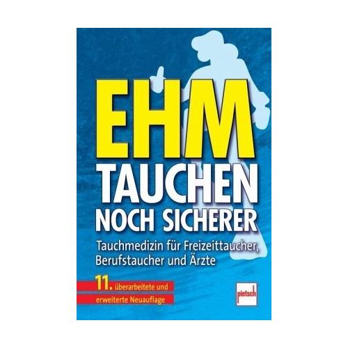 Tauchen - noch sicherer; . - Oskar F. Ehm