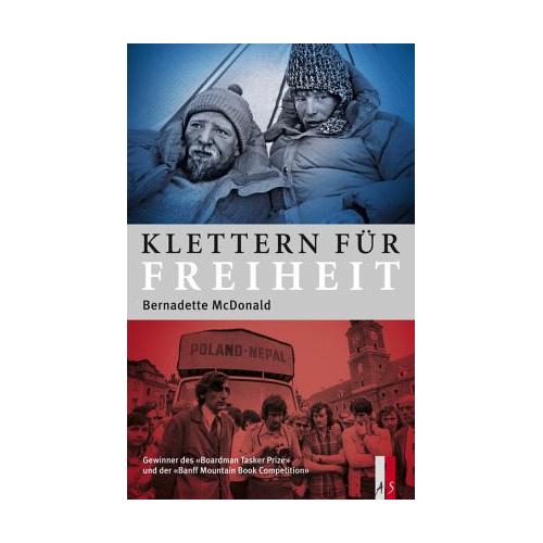 Klettern für Freiheit - Bernadette McDonald