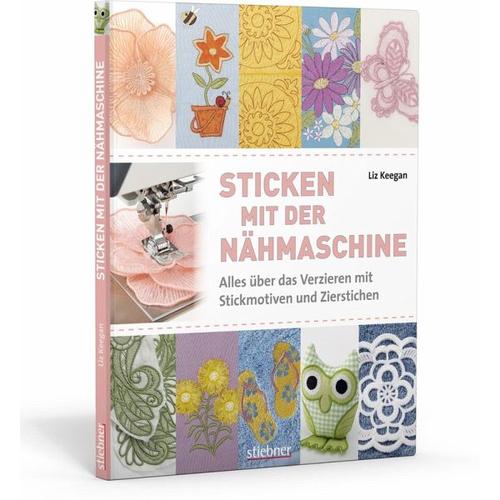 Sticken mit der Nähmaschine - Liz Keegan