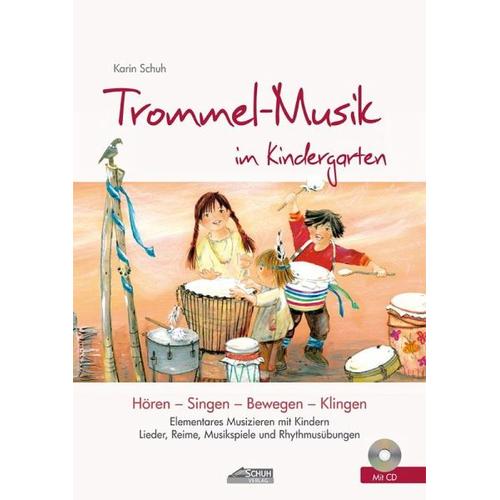 Trommel-Musik im Kindergarten - Karin Schuh