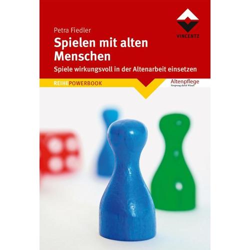 Spielen mit alten Menschen - Petra Fiedler
