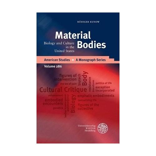 Material Bodies - Rüdiger Kunow