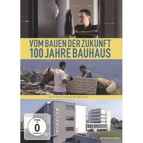 Vom Bauen der Zukunft - 100 Jahre Bauhaus (DVD) - 375 Media
