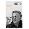 Ich bin fellinesk - Federico Fellini, Costanzo Costantini