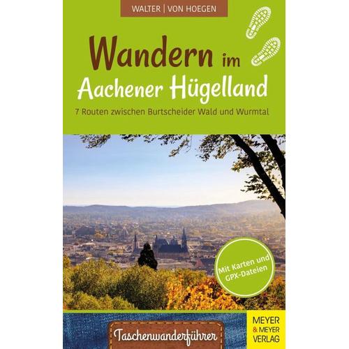 Wandern im Aachener Hügelland - Roland Walter, Rainer von Hoegen