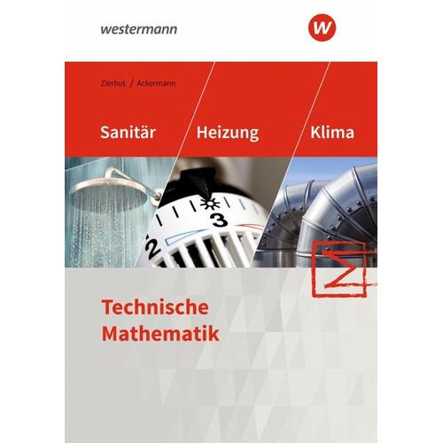 Sanitär-, Heizungs- und Klimatechnik. Technische Mathematik. Schulbuch